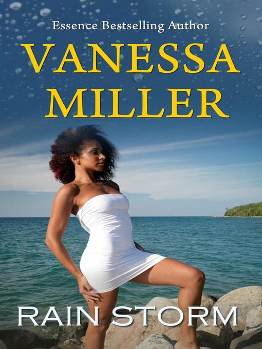 Title details for Rain Storm by Vanessa Miller - Available